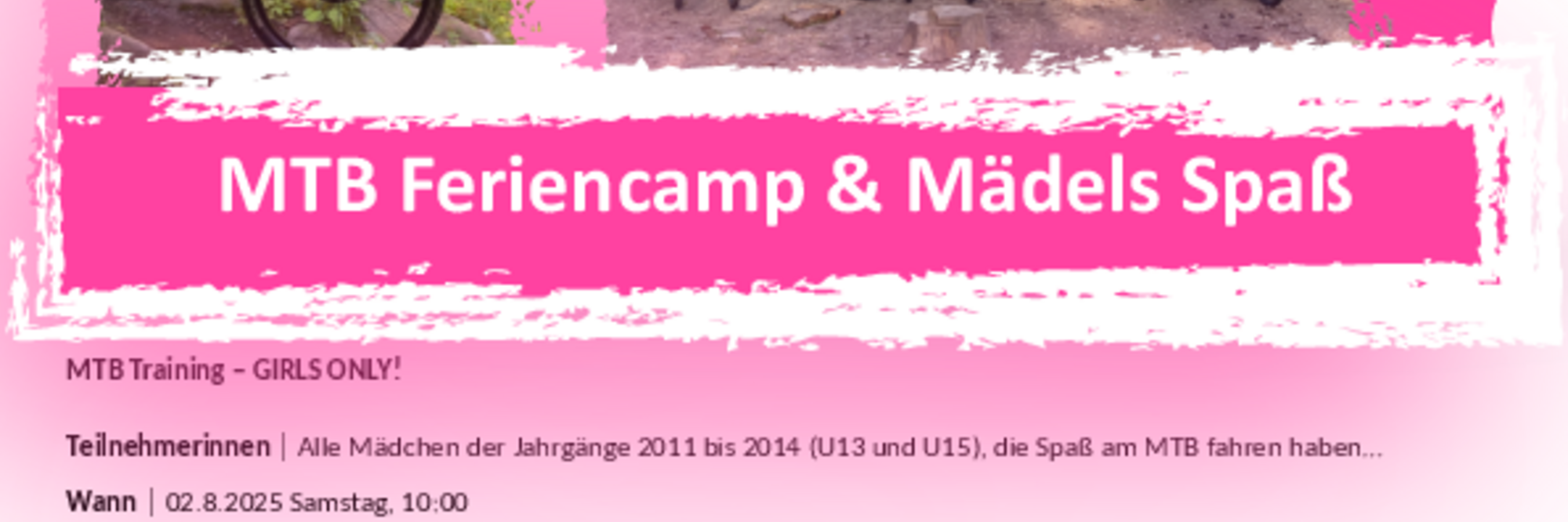 MTB Feriencamp und Mädels Spaß